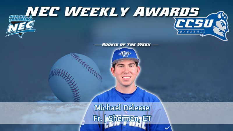 Delease Named NEC Baseball Rookie of the Week